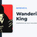 entrevista con Wandering king