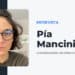 Pia Mancini cofundadora de una plataforma que financia proyectos comunitarios en entrevista con CriptoNoticias