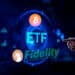 ETF, Fidelity y bitcoin.