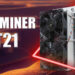 nuevo equipo de minería para bitcoin de Bitmain, el Antminer T21